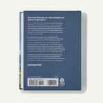 Regenerating Earth: Farmers Working with Nature to Feed Our Future (hardcover, published by Patagonia)