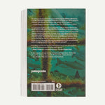 The New Fish: The Truth about Farmed Salmon and the Consequences We Can No Longer Ignore (paperback, published by Patagonia)